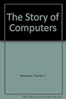 The story of computers B0006C043K Book Cover