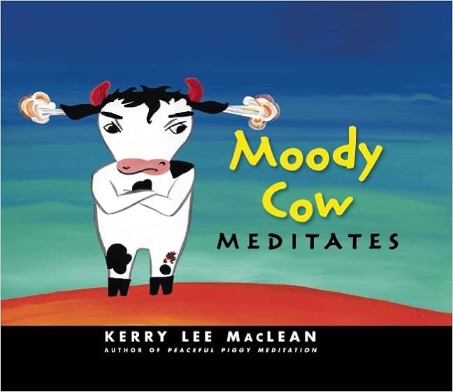 Moody Cow Meditates book cover