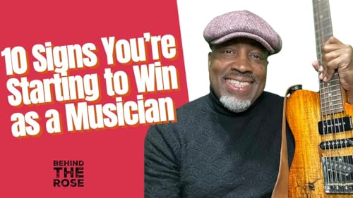 10 Signs You're Starting to Win as a Musician (12)