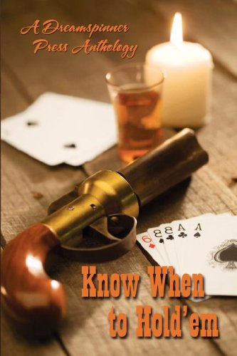 Buy Know When to Hold 'em: A Dreamspinner Press Anthology — BookShops.in
