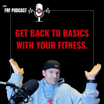 『Firefighters- Get Back to the Basics to Make Fitness Progress』のカバーアート