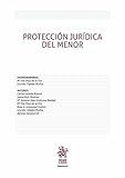 Protección Jurídica del Menor (Manuales de Derecho Civil y Mercantil)