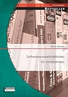 Softwareauswahlmethoden für Unternehmen 3958202268 Book Cover