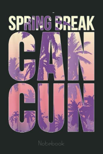 Cancun Mexico Spring Break Vacation Aesthetic Souvenir Notebook: Drawing Journal and Summer Notebook for Children Summer Journal For Kids With Writing Prompts, Interactive Diary Scrapbook