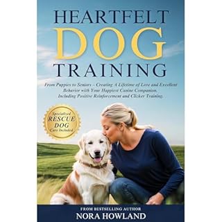 Heartfelt Dog Training Audiolibro Por Nora Howland arte de portada