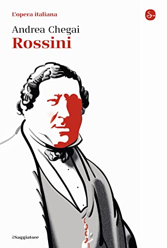 Editore: Il Saggiatore Rossini