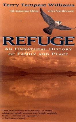 Refuge: An Unnatural History of Family and Place (Vintage)