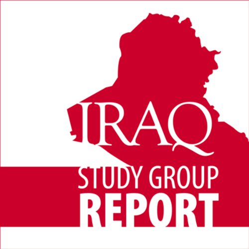 The Iraq Study Group Report Audiolivro Por The Iraq Study Group capa