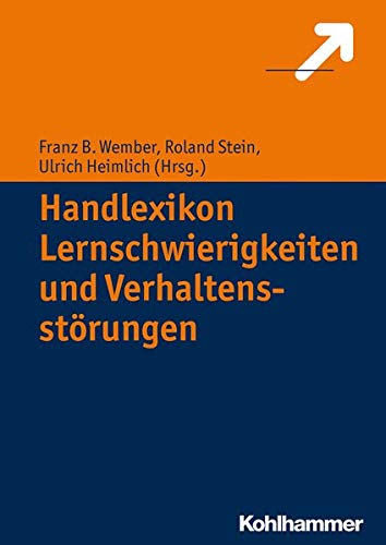 Handlexikon Lernschwierigkeiten und Verhaltensstörungen Handlexikon Lernschwierigkeiten und Verhaltensstörungen