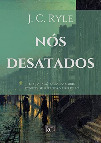 Nós Desatados (Anglicanismo evangélico)