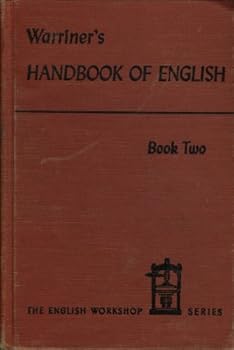 Warriner's Handbook of English Book Two The English Workshop Series