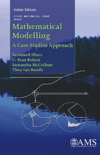 Mathematical Modelling: A Case Studies Approach... 0821868918 Book Cover