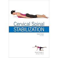 Cervical Spinal Stabilization Exercises 2nd Ed (8722-2) 0990423034 Book Cover