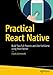 Produktbild Practical React Native: Build Two Full Projects and One Full Game using React Native