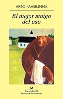 Mejor Amigo Del Oso, El (Spanish Edition) 8433975218 Book Cover