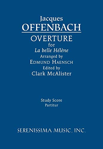 La belle Hélène Overture: Study score 1608741753 Book Cover
