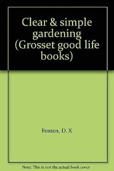 Paperback Clear & simple gardening (Grosset good life books) Book