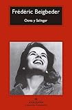 Oona y Salinger (Compactos, Band 739) - Frédéric Beigbeder Übersetzer: Francesc Rovira Faixa 