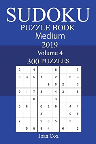 300 Medium Sudoku Puzzle Book 2019
