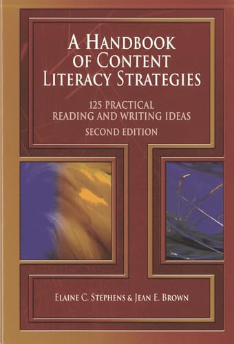 A Handbook of Content Literacy Strategies: 125 Practical Reading and Writing Ideas
