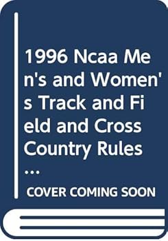 2000 Ncaa Men's and Women's Track and Field and Cross Country Rules (Ncaa Men's and Women's Cross Country and Track and Field Rules, 2000)