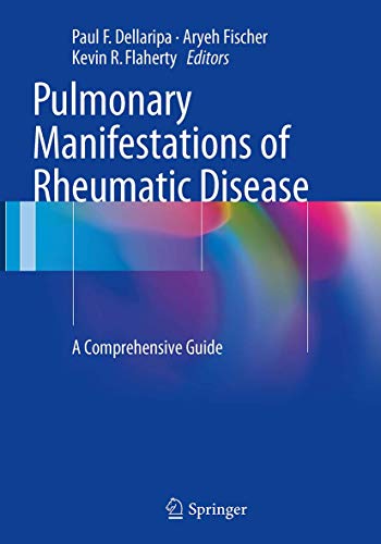 Pulmonary Manifestations of Rheumatic Disease: A Comprehensive Guide