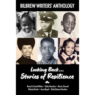 Looking Back...Stories of Resilience