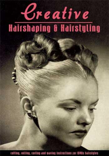 Creative Hairshaping and Hairstyling You Can Do -- Cutting, Rolling, Curling and Waving Instructions by Ivan Anderson (2008) Paperback