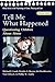 Tell Me What Happened: Questioning Children About Abuse (Wiley Series in Psychology of Crime, Policing and Law)