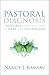 Pastoral Diagnosis: A Resource for Ministries of Care and Counseling