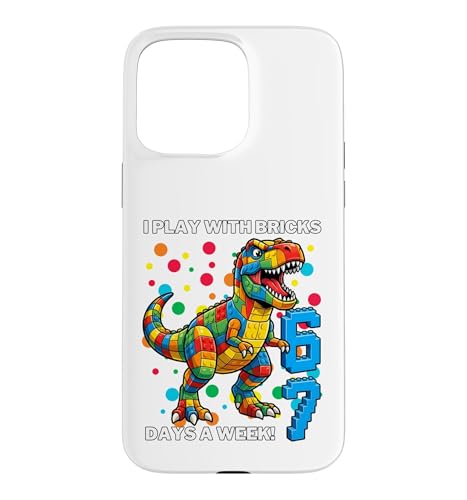 I play with bricks 6 7 day per week Dino t�V���c �X�}�z�P�[�X iPhone 15 Pro Max �p