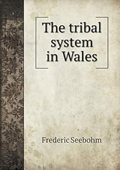 Paperback The tribal system in Wales Book