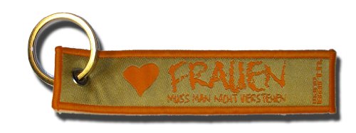 Preisvergleich Produktbild Schlüsselanhänger - Frauen muss man nicht verstehen [Zubehör]