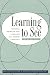 Learning To See: Teaching American Sign Language as a Second Language