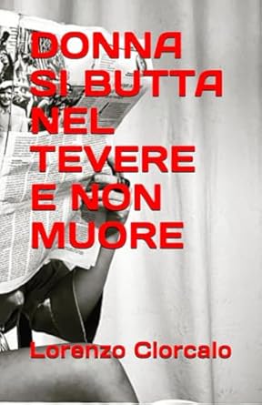 Donna si butta nel Tevere e non muore