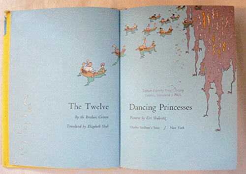 The twelve dancing princesses, B0007DKKH8 Book Cover
