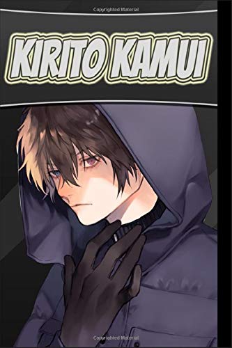 Limited Edition: Kirito Kamui Psycho-Pass Anime Series Fan's Composition Notebook | Lined Ruled Blank Notepad to Write Notes: Daily Writing Journal