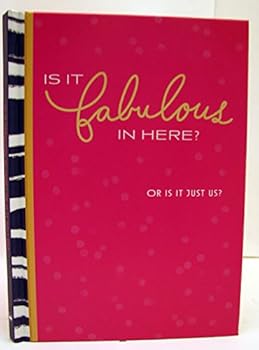 Unknown Binding Hallmark Books BOK2137 IS IT FABULOUS IN HERE? OR IS IT JUST US? Book