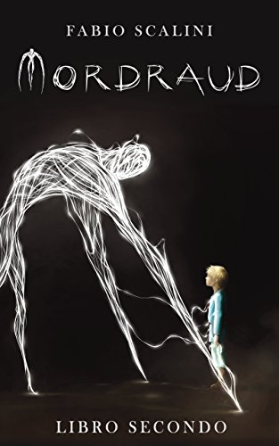 Mordraud - Libro Secondo Mordraud - Libro Secondo