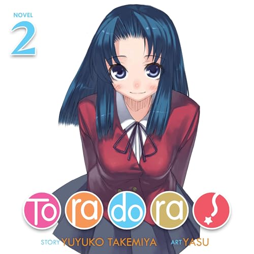 Toradora! (Light Novel) Vol. 2 by Yuyuko Takemiya episode artwork
