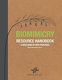 Biomimicry Resource Handbook: A Seed Bank of Best Practices