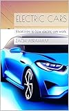 Electric cars: Short intro to how electric cars work