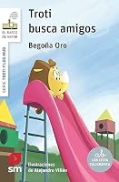 Troti busca amigos 8498564980 Book Cover