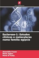 Esclerose-1: Estudos clínicos e moleculares numa família egípcia (Portuguese Edition) 620783013X Book Cover