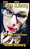  Miss Misery and Mr. Torture meet Dracula (English Edition)