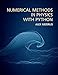 Numerical Methods in Physics with Python