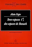  Sous espaces 1 nl des espaces de Banach (HR.TRAVAUX COUR)