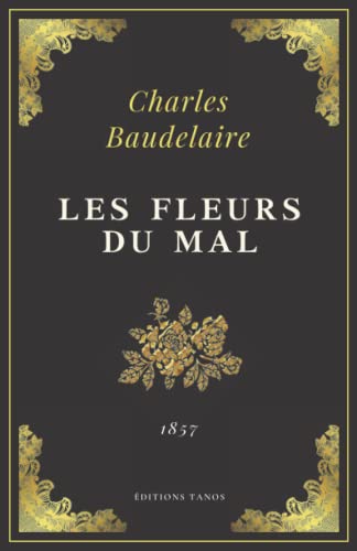 Les Fleurs du Mal: Charles Baudelaire | Texte Intégral (Annoté...