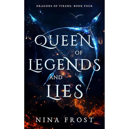 Queen of Legends and Lies [Written by Nina Frost] episode artwork