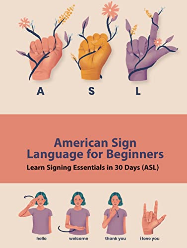 Amazon American Sign Language For Beginners Learn Signing Essentials 